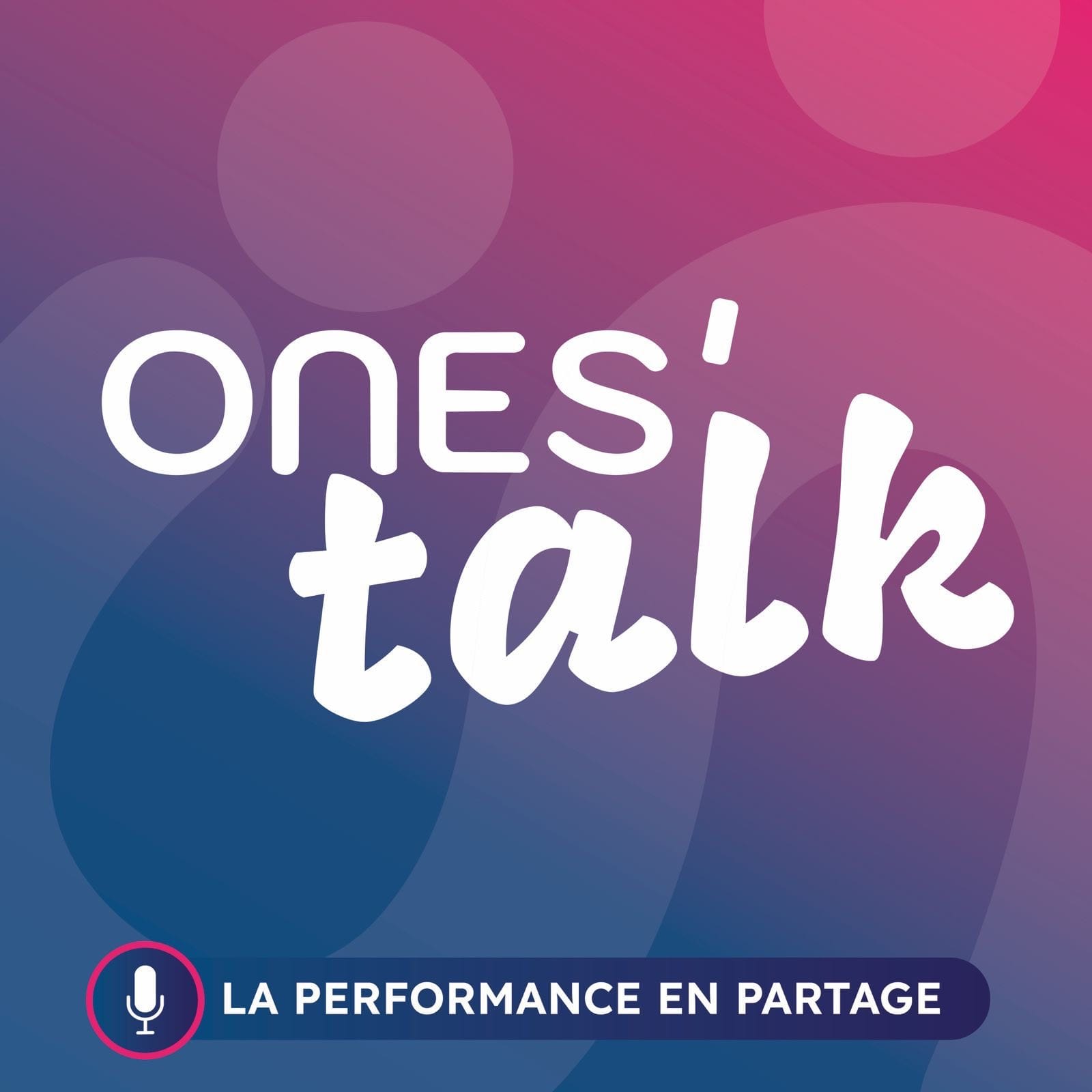 Lire la suite à propos de l’article ONES’TALK – Le podcast qui révèle les talents d’ONESTA COLLAB